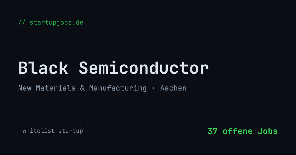 Black Semiconductor – Jobs & Profil · startupjobs.de